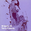 Fabric 02: Terry Francis