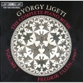 Ligeti: Complete Piano Music Vol 1 / Fredrik Ullen