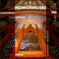 Nowowiejski: Concertos for Solo Organ Vol.1 / Rudolf Innig