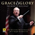 Grace & Glory - The Music of Jack Stamp