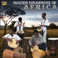 Master Drummers Of Africa