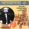 The Radio Years - Willem Mengelberg at the Concertgebouw