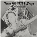 Texas Oil Songs
