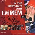 In The Spotlight With Eminem [ECD]