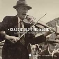 Classic Old-Time Music...