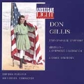 American Light - Gillis: Star-Spangled Symphony, etc