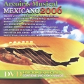 Arcoiris Musical Mexicano 2006  [CD+DVD]