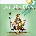 Ayurveda - The Mother Of All Healing Arts