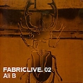 Fabriclive 02: Ali B