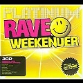 Platinum Rave Weekender (UK)