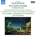 J.Strauss II: Eine Nacht in Venedig (A Night in Venice) / Mika Eichenholz, Stockholm Strauss Orchestra, Daniel Buckard, etc