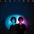 Best Of Ladytron 2000 - 2010