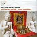 Art of Meditation: Tibetan Singing Bowls