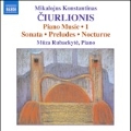 M.K.Ciurlionis: Piano Music Vol.1 - Sonata, Preludes, Nocturne