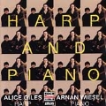 Harp And Piano / Alice Giles, Arnan Wiesel