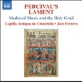 Percival's Lament - Medieval Music and the Holy Grail