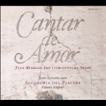 Cantar de Amor - Juan Hidalgo and 17th-Century Spain