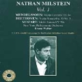 Nathan Milstein Vol 1 - Mendelssohn, Beethoven, Mozart