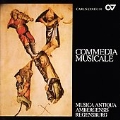 Commedia Musicale / Schwaemmlein, Musica Antiqua Ambergensis