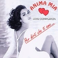 Anima Mia - Love Compilation