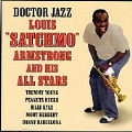 Doctor Jazz Louis "Satchmo" Armstrong And His All Stars