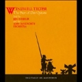 Windmill Tilter : The Story Of Don Quixote