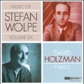 Music of Stefan Wolpe Vol.6