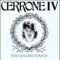 Cerrone IV : The Golden Touch