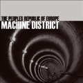 Machine District