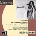 Amelita Galli-Curci - The Recordings (1916-1920)
