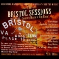 The Bristol Sessions : 1927/1928 - Country Music's  'Big Bang'