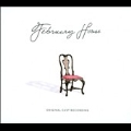 February House : Original Cast Album