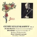 Strings - Georg Kulenkampff Vol 1 - Brahms, Schumann