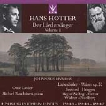 Hans Hotter - Der Liedersaenger Vol 1 - Brahms
