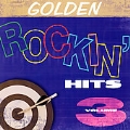 Golden Rockin' Hits 03