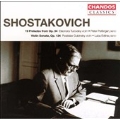 ショスタコーヴィッチ: ヴァイオリン・ソナタ、「24の前奏曲」よりヴァイオリンとピアノのための19の前奏曲