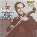 Cello Masterpieces - Dvorak, etc / Cassado, Perlea, et al