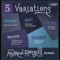 5 Variations - Haydn, Bizet, Nielsen, Brahms, Schubert