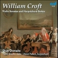 W.Croft: Violin Sonatas & Harpsichord Suites