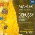 Mahler: Symphony No.4; Debussy: Prelude a l'Apres-Midi d'Un Faune (Prelude to the Afternoon of a Faun)