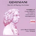 Geminiani: Art of Playing the Guitar / Migliorini, Clemente