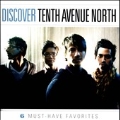 Discover Tenth Avenue North EP