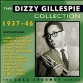 The Dizzy Gillespie Collection 1937-46
