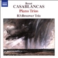 Benet Casablancas: Piano Trios