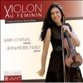 Violon au Feminin - Compositrices Francaises [CD+DVD(PAL)]