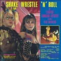 Shake Wrestle 'N' Roll