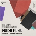 Polish Music - Mlynarski, Weinberg, Penderecki