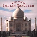 Voyager: Indian Traveler