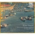 Handel: Water Music (10/1987 & 3/1988) / Nicholas McGegan(cond), Philharmonia Baroque Orchestra