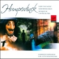 Humperdinck: Marchenmusiken, Hansel und Gretel Overture, etc